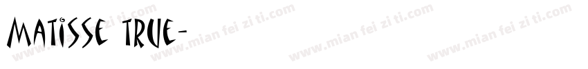 matisse true字体转换